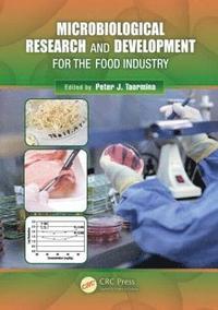 bokomslag Microbiological Research and Development for the Food Industry