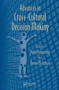 bokomslag Advances in Cross-Cultural Decision Making