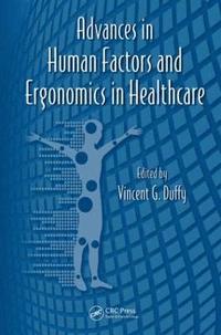 bokomslag Advances in Human Factors and Ergonomics in Healthcare