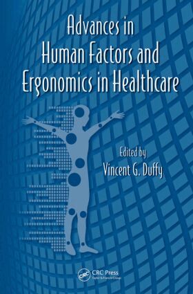 Vincent G. Duffy - Advances in Human Factors and Ergonomics in Healthcare, Inbunden