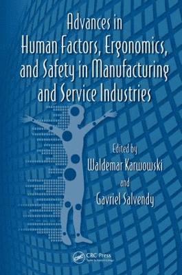 Advances in Human Factors, Ergonomics, and Safety in Manufacturing and Service Industries 1