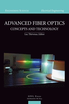 Advanced Fiber Optics 1