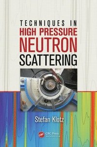 bokomslag Techniques in High Pressure Neutron Scattering