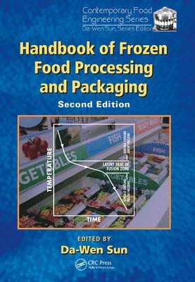 Da-Wen Sun, Ireland) Sun, Da-Wen (University College Dublin (UCD) - Handbook of Frozen Food Processing and Packaging, Inbunden