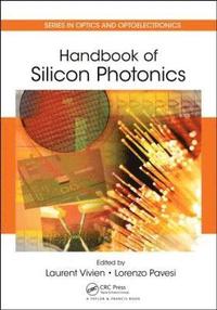 bokomslag Handbook of Silicon Photonics