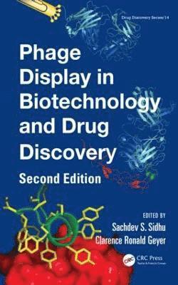 Phage Display In Biotechnology and Drug Discovery 1