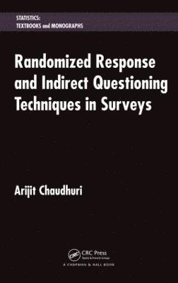 bokomslag Randomized Response and Indirect Questioning Techniques in Surveys