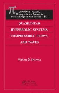 bokomslag Quasilinear Hyperbolic Systems, Compressible Flows, and Waves