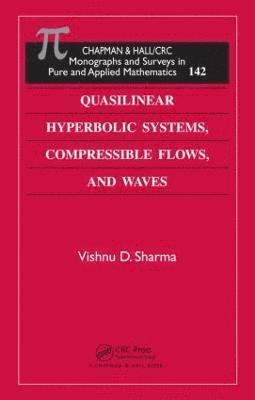 Quasilinear Hyperbolic Systems, Compressible Flows, and Waves 1