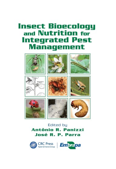 Antônio Ricardo Panizzi, José R. P. Parra - Insect Bioecology and Nutrition for Integrated Pest Management, Inbunden