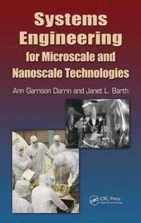 bokomslag Systems Engineering for Microscale and Nanoscale Technologies