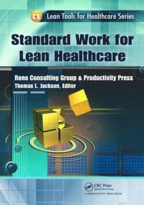 Standard Work for Lean Healthcare 1