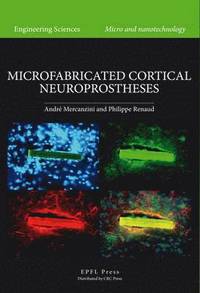 bokomslag Microfabricated Cortical Neuroprostheses