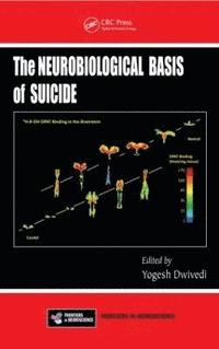bokomslag The Neurobiological Basis of Suicide