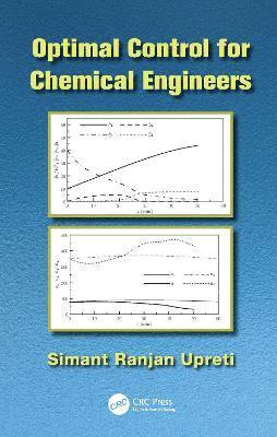 bokomslag Optimal Control for Chemical Engineers