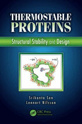 Srikanta Sen, Lennart Nilsson - Thermostable Proteins, Inbunden