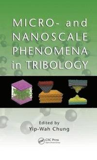 bokomslag Micro- and Nanoscale Phenomena in Tribology