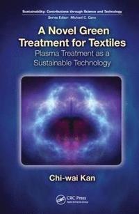 bokomslag A Novel Green Treatment for Textiles