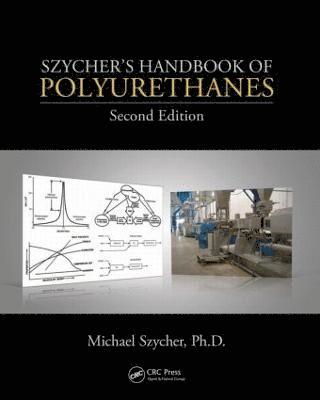 Szycher's Handbook of Polyurethanes 1