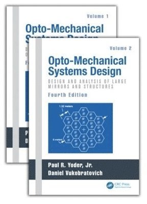 bokomslag Opto-Mechanical Systems Design, Two Volume Set