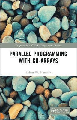 bokomslag Parallel Programming with Co-arrays