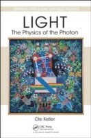 bokomslag Light - The Physics of the Photon