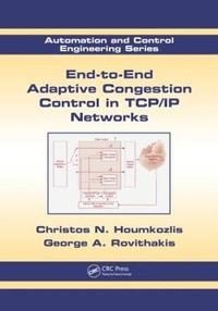 bokomslag End-to-End Adaptive Congestion Control in TCP/IP Networks