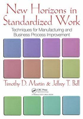 New Horizons in Standardized Work 1