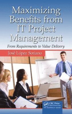Maximizing Benefits from IT Project Management 1