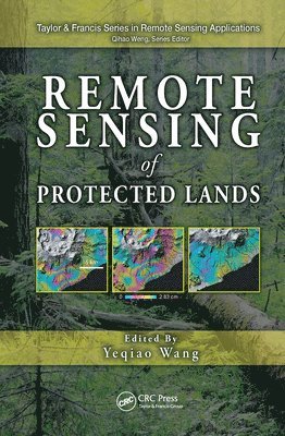 Remote Sensing of Protected Lands 1