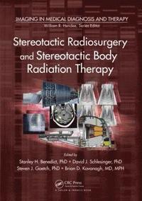 bokomslag Stereotactic Radiosurgery and Stereotactic Body Radiation Therapy