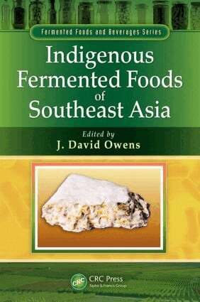 J. David Owens - Indigenous Fermented Foods of Southeast Asia, Inbunden