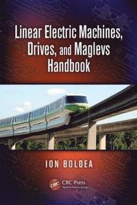 bokomslag Linear Electric Machines, Drives, and MAGLEVs Handbook