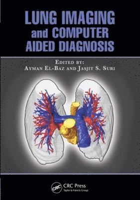 Lung Imaging and Computer Aided Diagnosis 1