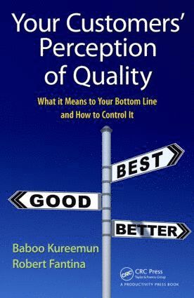 Baboo Kureemun, Robert Fantina - Your Customers' Perception of Quality, Inbunden