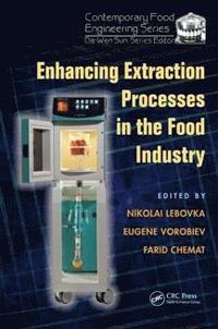 bokomslag Enhancing Extraction Processes in the Food Industry