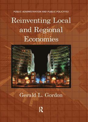 Reinventing Local and Regional Economies 1