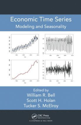 William R. Bell, Scott H. Holan, Tucker S. McElroy, USA) Bell, William R. (U.S. Census Bureau, Washington, D.C., USA) Holan, Scott H. (University of Missouri, Columbia, USA) McElroy, Tucker S. (U.S. Census Bureau, Washington, D.C. - Economic Time Series, Inbunden
