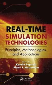 bokomslag Real-Time Simulation Technologies: Principles, Methodologies, and Applications