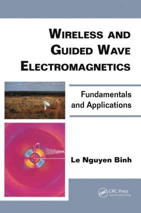Le Nguyen Binh, Germany) Binh, Le Nguyen (European Research Center, Huawei Technologies, Munich - Wireless and Guided Wave Electromagnetics, Inbunden