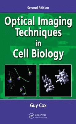 Optical Imaging Techniques in Cell Biology 1