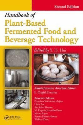 Handbook of Plant-Based Fermented Food and Beverage Technology 1