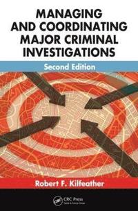 bokomslag Managing and Coordinating Major Criminal Investigations