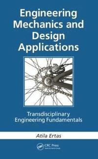 bokomslag Engineering Mechanics and Design Applications