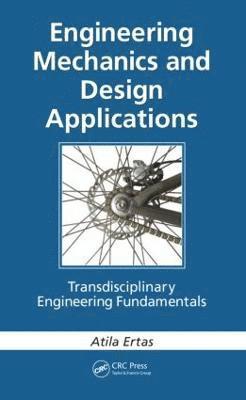 Engineering Mechanics and Design Applications 1