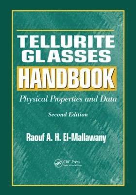 Tellurite Glasses Handbook 1