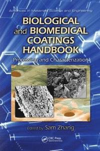 bokomslag Biological and Biomedical Coatings Handbook