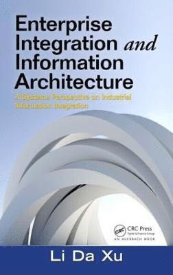 Enterprise Integration and Information Architecture 1