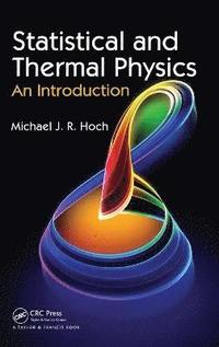 bokomslag Statistical and Thermal Physics