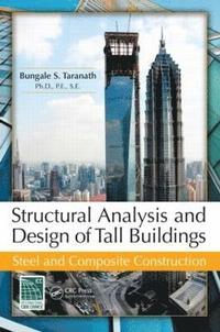 bokomslag Structural Analysis and Design of Tall Buildings